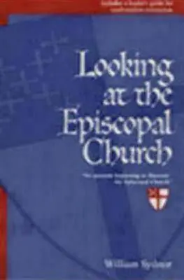 Privind la Biserica Episcopală - Looking at the Episcopal Church