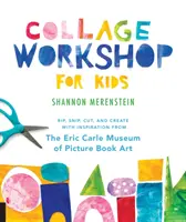 Atelier de colaj pentru copii: Rip, Snip, Cut și Create cu inspirație de la Muzeul Eric Carle - Collage Workshop for Kids: Rip, Snip, Cut, and Create with Inspiration from the Eric Carle Museum