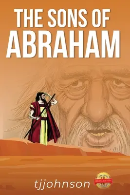 Fiii lui Avraam - The Sons of Abraham