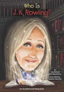 Cine este J.K. Rowling? - Who Is J.K. Rowling?