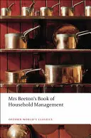 Cartea doamnei Beeton de gestionare a gospodăriei - Mrs Beeton's Book of Household Management