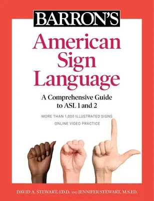Barron's American Sign Language: Un ghid cuprinzător pentru ASL 1 și 2 cu practică video online - Barron's American Sign Language: A Comprehensive Guide to ASL 1 and 2 with Online Video Practice