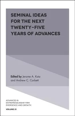 Idei fundamentale pentru următorii douăzeci și cinci de ani de progrese - Seminal Ideas for the Next Twenty-Five Years of Advances