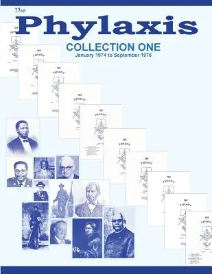 Prima colecție Phylaxis: 1974 - 1976 - The Phylaxis Collection One: 1974 - 1976