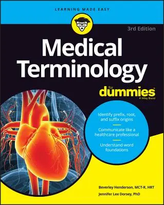 Terminologie medicală pentru proști - Medical Terminology for Dummies