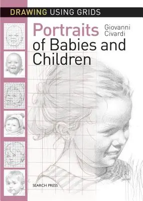 Desenul folosind grile: Portrete de bebeluși și copii - Drawing Using Grids: Portraits of Babies & Children