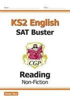 Noul KS2 English Reading SAT Buster: Non-Fiction - Book 2 (pentru testele din 2022) - New KS2 English Reading SAT Buster: Non-Fiction - Book 2 (for the 2022 tests)