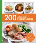 Hamlyn All Colour Cookery: 200 mai multe rețete Slow Cooker - Hamlyn All Colour Cookbook - Hamlyn All Colour Cookery: 200 More Slow Cooker Recipes - Hamlyn All Colour Cookbook