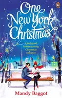 One New York Christmas - Romantismul festiv perfect pentru toamna anului 2019 - One New York Christmas - The perfect feel-good festive romance for autumn 2019