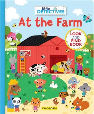 Micii detectivi de la fermă: O carte de căutat și găsit - Little Detectives at the Farm: A Look and Find Book