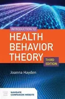 Introducere în teoria comportamentului de sănătate - Introduction to Health Behavior Theory