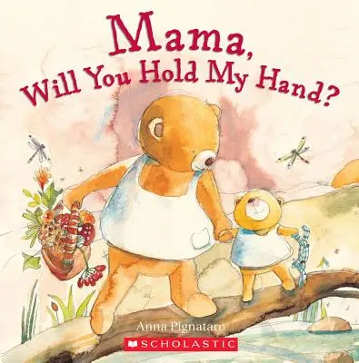 Mamă, vrei să mă ții de mână? - Mama, Will You Hold My Hand?