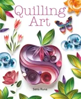 Artă Quilling - Quilling Art