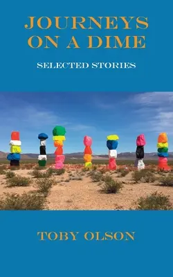 Journeys on a Dime: Povestiri alese - Journeys on a Dime: Selected Stories
