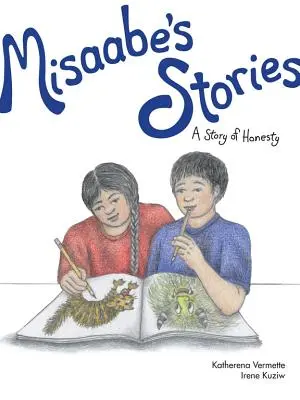 Poveștile lui Misaabe, 5: O poveste a onestității - Misaabe's Stories, 5: A Story of Honesty