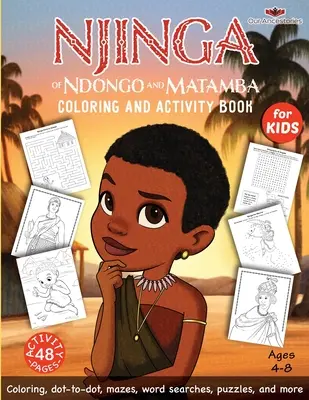 Njinga din Ndongo și Matamba Carte de colorat și activități - Njinga of Ndongo and Matamba Coloring and Activity Book