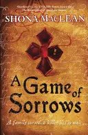Un joc al durerii - A Game of Sorrows