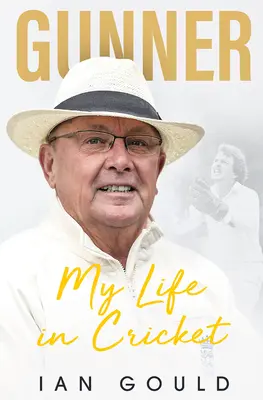 Gunner: Viața mea în Cricket - Gunner: My Life in Cricket