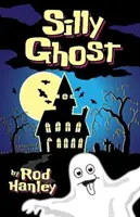 Fantoma prostuță - Silly Ghost