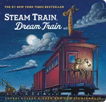Steam Train, Dream Train (Cărți pentru copii mici, Cărți de citit cu voce tare pentru familie, Cărți cu trenuri pentru copii, Povești de culcare) - Steam Train, Dream Train (Books for Young Children, Family Read Aloud Books, Children's Train Books, Bedtime Stories)