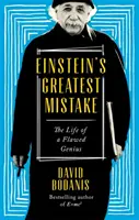 Cea mai mare greșeală a lui Einstein - Viața unui geniu cu defecte - Einstein's Greatest Mistake - The Life of a Flawed Genius