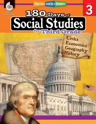 180 de zile de studii sociale pentru clasa a treia: Practică, evaluare, diagnosticare - 180 Days of Social Studies for Third Grade: Practice, Assess, Diagnose