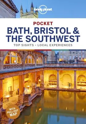 Lonely Planet Pocket Bath, Bristol și sud-vestul țării 1 - Lonely Planet Pocket Bath, Bristol & the Southwest 1