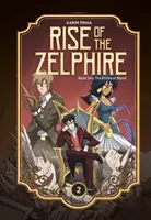 Rise of the Zelphire Cartea a doua: Prințul de sânge - Rise of the Zelphire Book Two: The Prince of Blood