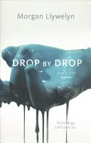 Picătură cu picătură: Pas cu pas, Cartea întâi - Drop by Drop: Step by Step, Book One