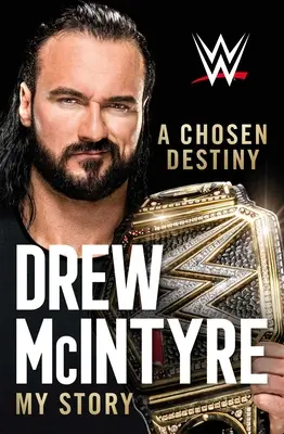 Un destin ales: Povestea mea - A Chosen Destiny: My Story