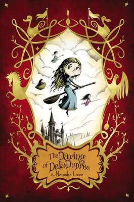 Îndrăzneala lui Della Dupree - The Daring of Della Dupree