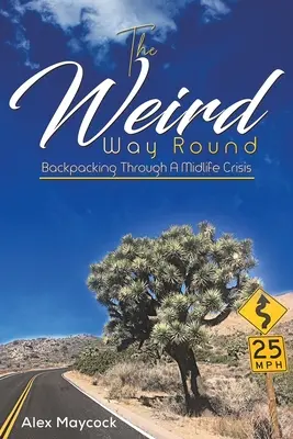 Ocolul ciudat - The Weird Way Round