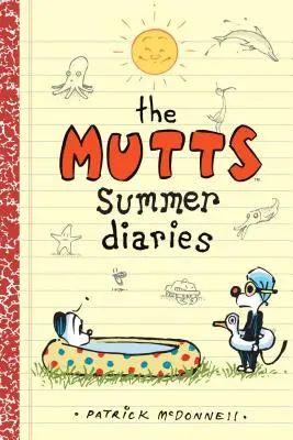 Jurnalele de vară ale corciturilor, 5 - The Mutts Summer Diaries, 5