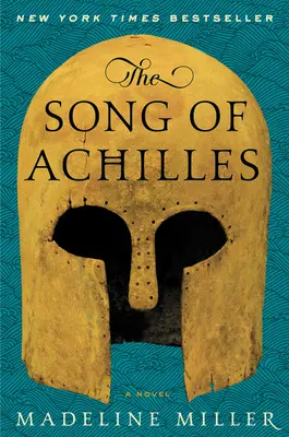 Cântecul lui Ahile - The Song of Achilles