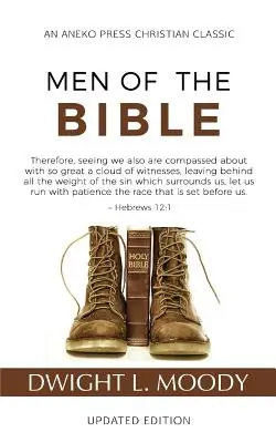 Oameni din Biblie (adnotat, actualizat) - Men of the Bible (Annotated, Updated)