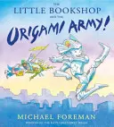 Librăria Mică și Armata Origami! - The Little Bookshop and the Origami Army!