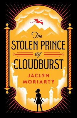 Prințul furat din Cloudburst - The Stolen Prince of Cloudburst