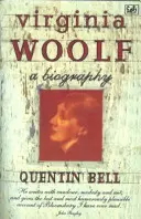 Virginia Woolf - O biografie - Virginia Woolf - A Biography