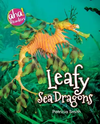 Dragoni de mare cu frunze - Leafy Sea Dragons