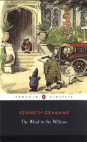 Vântul în sălcii (The Wind in the Willows) - The Wind in the Willows