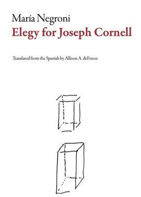 Elegie pentru Joseph Cornell - Elegy for Joseph Cornell