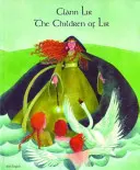 Children of Lir în irlandeză și engleză - Children of Lir in Irish and English