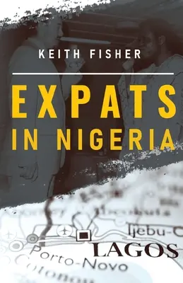 Expatriați în Nigeria - Expats in Nigeria