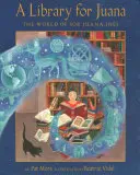 O bibliotecă pentru Juana: Lumea lui Sor Juana Ins - A Library for Juana: The World of Sor Juana Ins