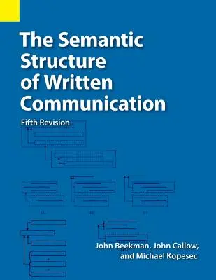 Structura semantică a comunicării scrise - The Semantic Structure of Written Communication