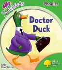 Oxford Reading Tree Songbirds Phonics: Nivelul 2: Doctor Duck - Oxford Reading Tree Songbirds Phonics: Level 2: Doctor Duck