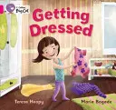 Îmbrăcându-se - Getting Dressed