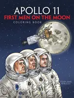 Apollo 11: primii oameni pe Lună Carte de colorat - Apollo 11: First Men on the Moon Coloring Book