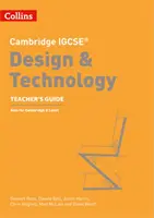 Cambridge IGCSE (TM) Design & Technology Ghidul profesorului - Cambridge IGCSE (TM) Design & Technology Teacher's Guide