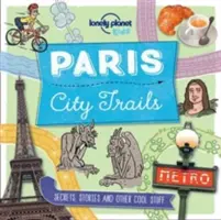 Traseele orașului - Paris - City Trails - Paris